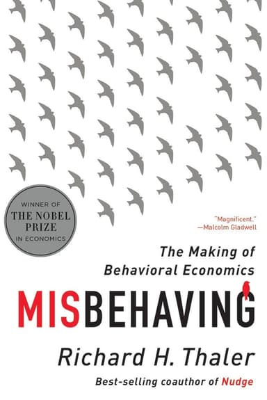 Cover of Misbehaving: The Making of Behavioral Economics