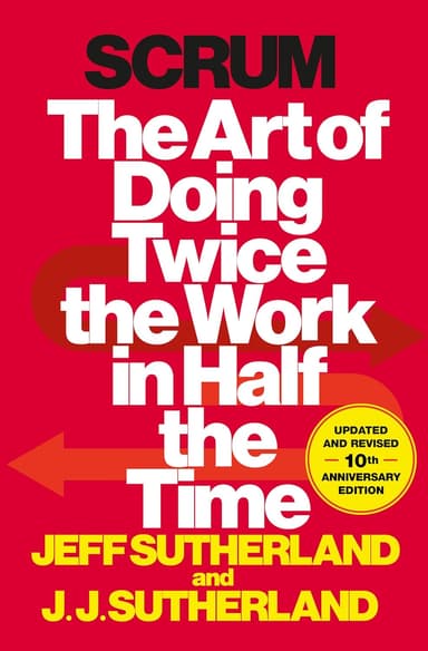 Cover of Scrum: The Art of Doing Twice the Work in Half the Time